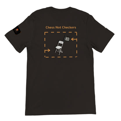 [Unisex] Premium "Chess Not Checkers" Crewneck T-shirt
