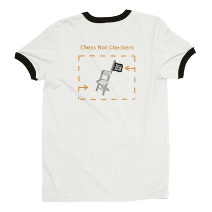 [Unisex] Premium "Chess Not Checkers" Crewneck T-shirt - Unisex Ringer T-shirt